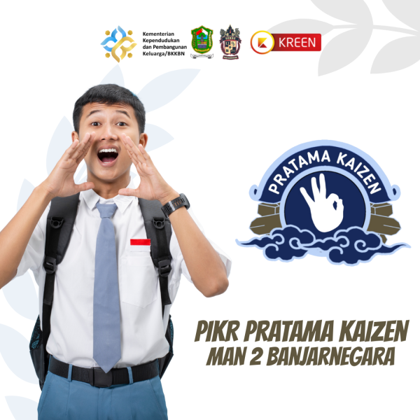 PIK REMAJA PRATAMA KAIZEN MAN 2 BANJARNEGARA